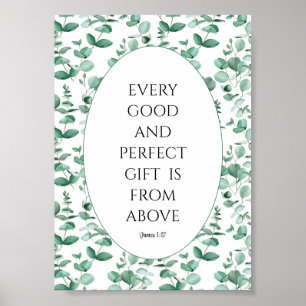 Affiche Chaque cadeau parfait et bon provient d'eucalyptus