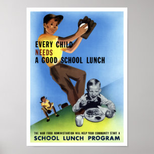 Affiche Chaque enfant a besoin d'un bon déjeuner scolaire