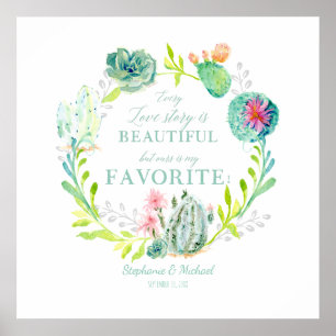 Affiche Chaque histoire d'amour est belle Cactus Succulent