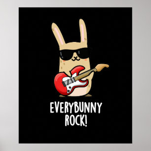 Affiche Chaque Lapin Rock Drôle Animal Rabbit Pun Dark BG