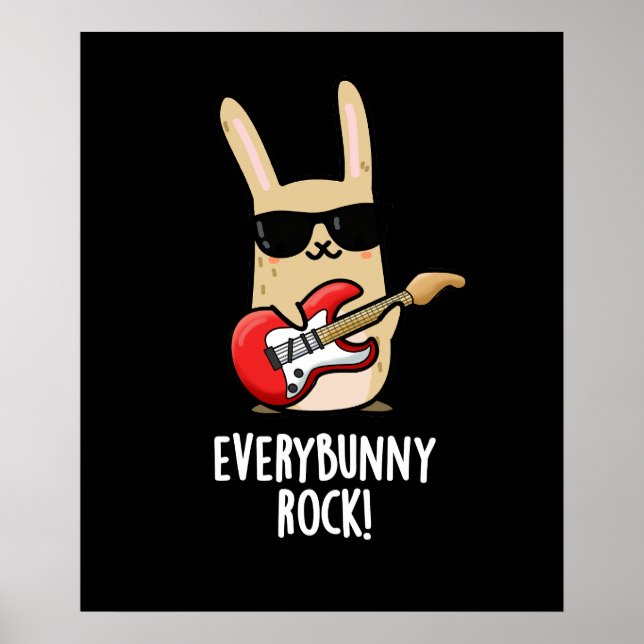 Affiche Chaque Lapin Rock Drôle Animal Rabbit Pun Dark BG (Devant)