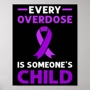 Affiche Chaque overdose est l'enfant de quelqu'un. Adjudic