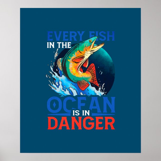 Affiche Chaque Poisson De L'Océan Est En Danger (Devant)