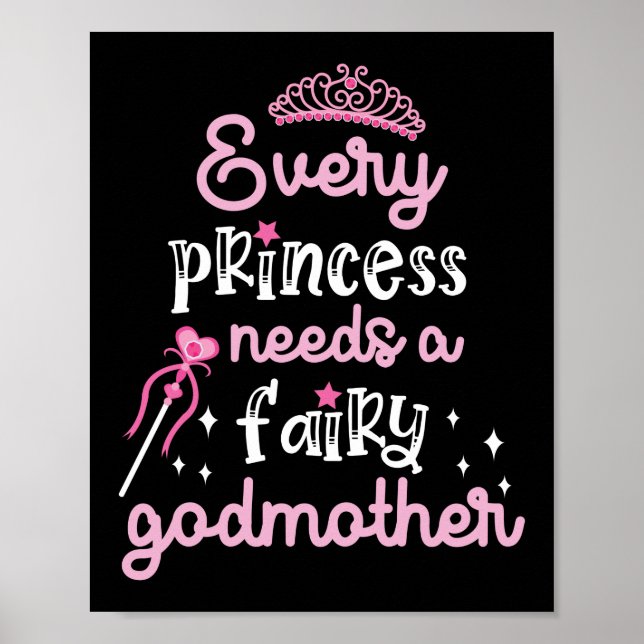 Affiche Chaque Princesse A Besoin D'Une Godmère Fée (Devant)