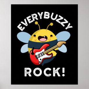 Affiche Chaque Rock Buzzy Funny Musique Bee Pun Dark BG