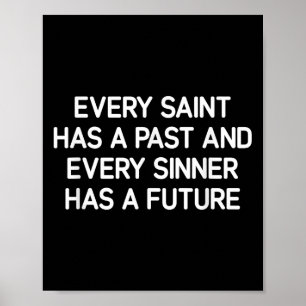 Affiche Chaque Saint A Un Passé, Une Inspiration