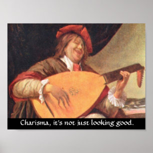 Affiche Charisma, it's not just looking good