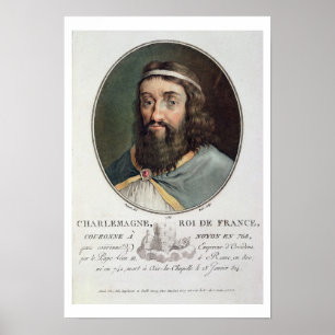 Affiche Charlemagne (747-814), Roi de France, gravée par