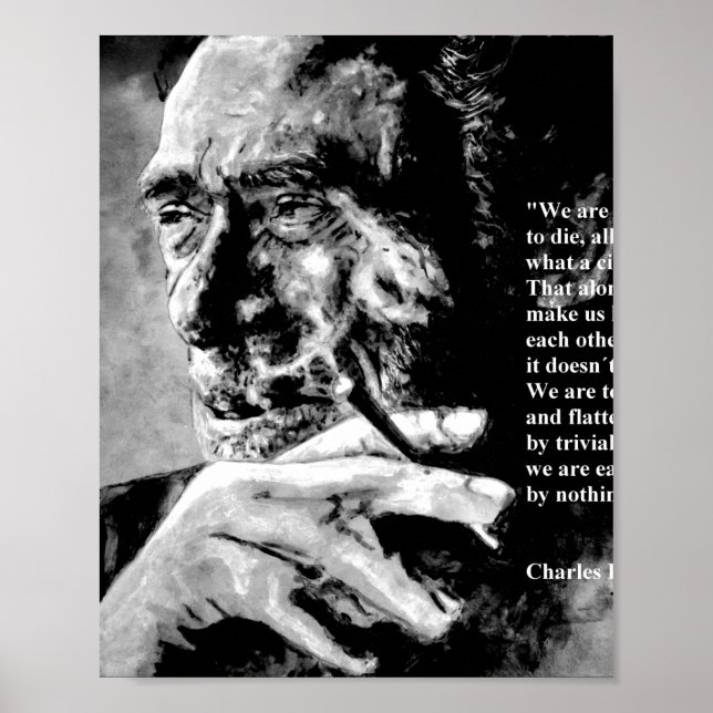 Affiche Charles Bukowski - noir - citation (Devant)