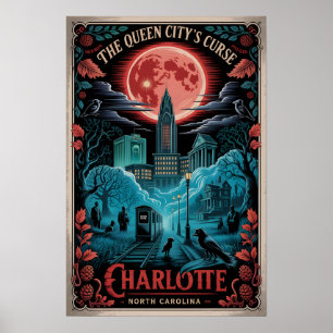 Affiche Charlotte hauntée, NC La malédiction de la Queen C