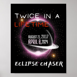 Affiche Chaser Solar Eclipse 2024 Drôle Deux Fois Dans Une