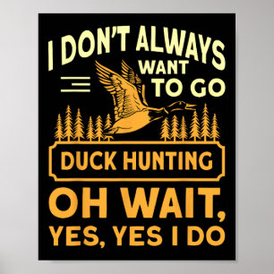Affiche Chasse à l'oie Drôle Chasse à l'oie Citation patri