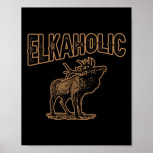 Affiche Chasse au cerf d'Elkaholic Chasse à l'orignal Chas