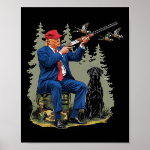 Affiche Chasse Canard Drôle Trump Camo Chasse Bonjour Chas