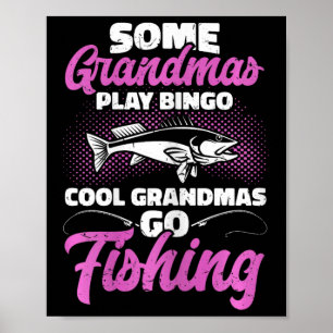 Affiche Chasse Et Pêche Granny Grandmas Cool Aller Pêcher