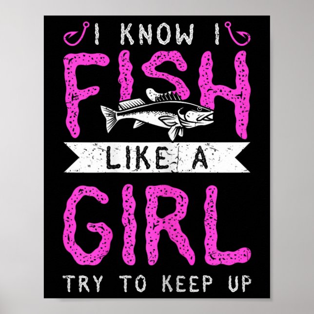 Affiche Chasse Et Pêche Je Sais Que Je Pêche Comme Une Fil (Devant)