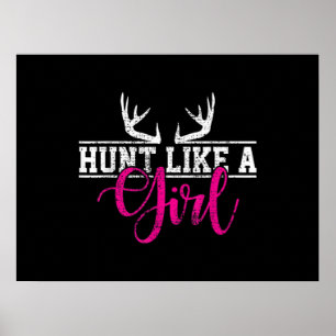 Affiche Chasse Fille Chasse Comme Une Fille