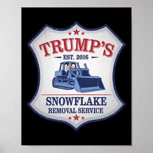 Affiche Chasse-neige Trump Enlèvement de flocon de neige T