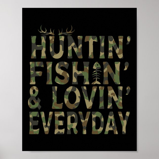 Affiche Chasse Pêche Aimer tous les jours Chasse Papa (Devant)