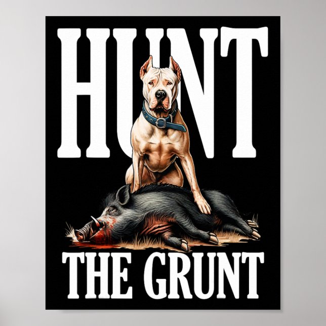Affiche Chasser Le Chien Grunt Chasse Avec Dogo Argentino  (Devant)