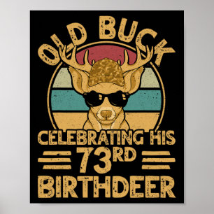 Affiche Chasseur de 73 ans Chasse Buck Deer 73e anniversai