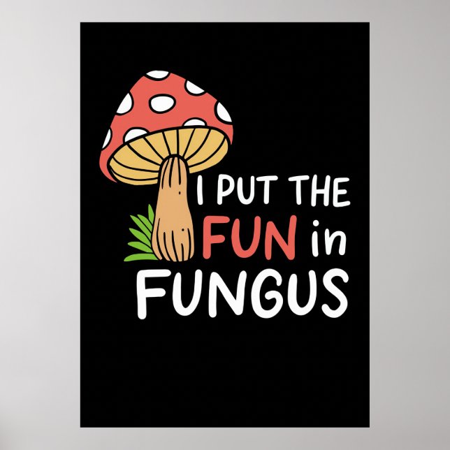 Affiche Chasseur De Champignons J'Ai Mis Fun Dans Fungus (Devant)