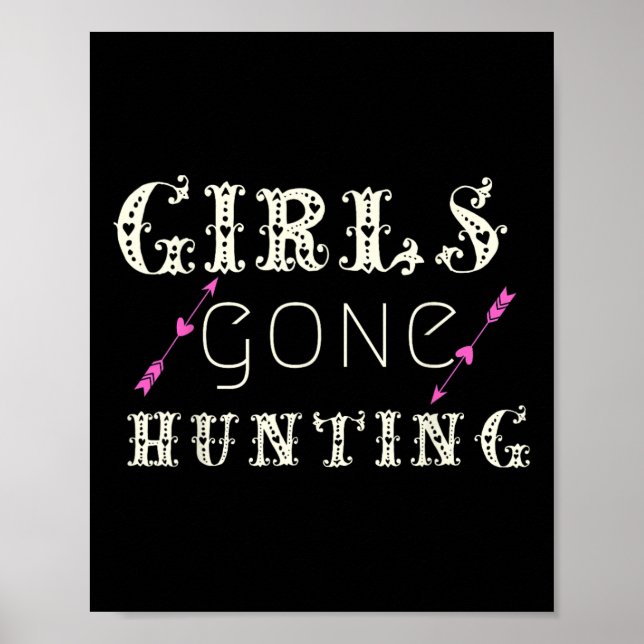 Affiche Chasseur Drôle Pour Les Filles Gone Chasse Sayes M (Devant)