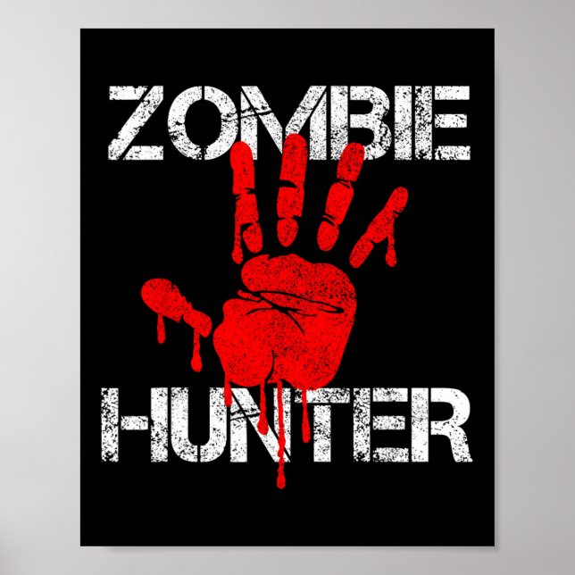 Affiche Chasseur Zombie Halloween Chasse Sang Tenue main (Devant)
