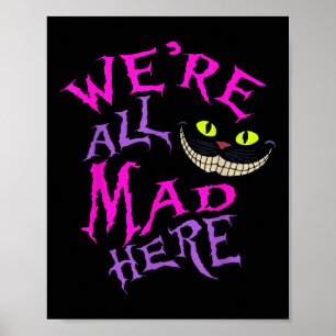 Affiche Chat Avec Un Smile Mystérieux Étaient Tous Mad Ici