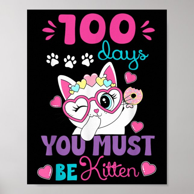 Affiche Chat de la 100e journée d'école Vous devez être B (Devant)