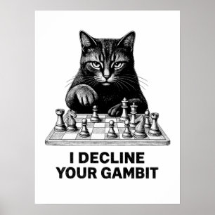 Affiche Chat d'échecs décline votre gambit