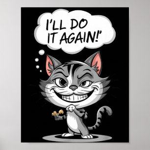 Affiche Chat drôle je vais le refaire 