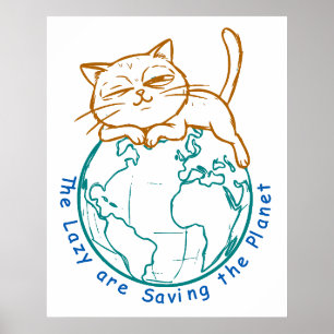 Affiche Chat Drôle Sauvant la Planète Écologiste Paresseux