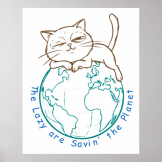 Affiche Chat Drôle Sauvant la Planète Écologiste Paresseux