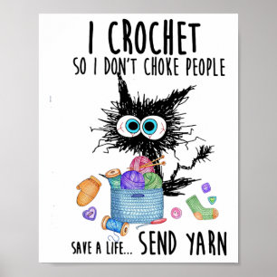 Affiche Chat I Crochet Donc je n'étouffe pas les gens sauv