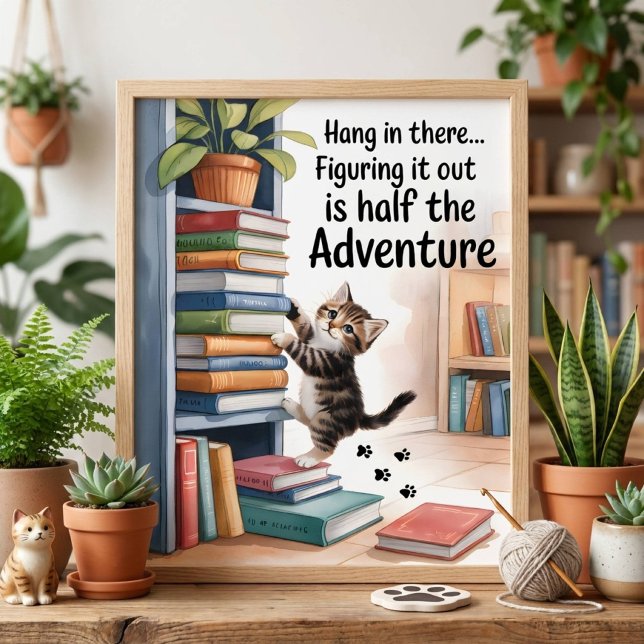 Affiche Chat Inspirant Drôle Accroche-Toi (Créateur téléchargé)