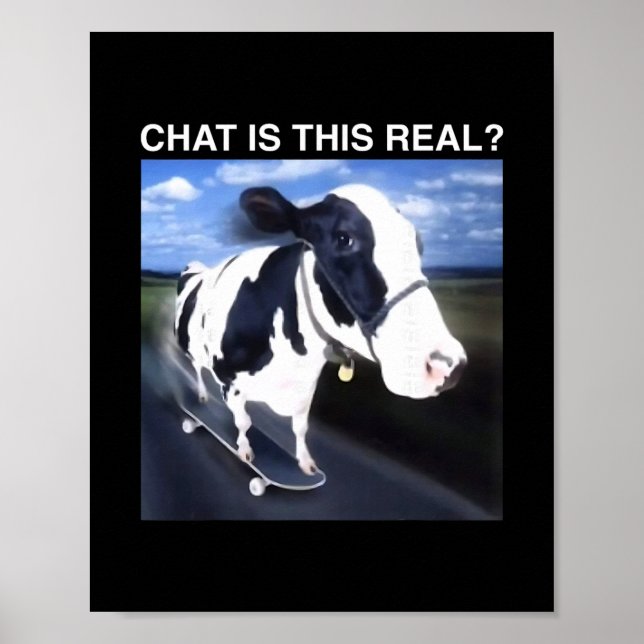 Affiche Chat Is This Real Skateboarding Cow Funny Meme  (Devant)