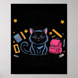 Affiche Chat j'ai survécu 67 jours d'école enseignants élè