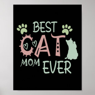 Affiche Chat Maman toujours mignonne Meow Premier jour des