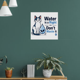 Affiche Chat mignon Sauvegarder l'eau Sensibilisation à l'