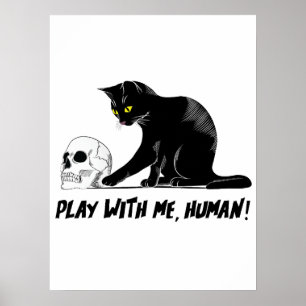Affiche Chat Noir Avec Le Crâne Jouer Avec Moi Déplaisant 