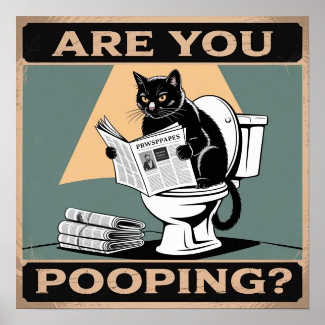 Affiche Chat noir drôle "Êtes-vous en train de faire caca  (Devant)