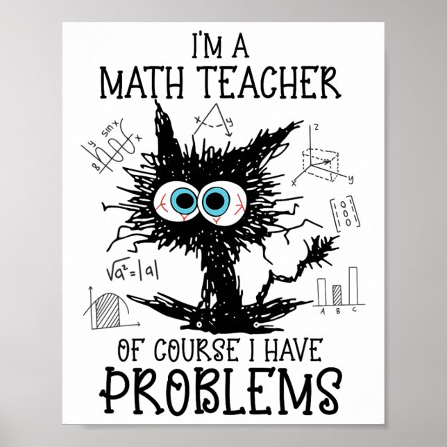Affiche Chat Noir Kitty Je suis un professeur de mathémati (Devant)