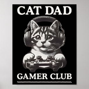 Affiche Chat Papa Gamer Club Jeux Vidéo Jeu Joueur Chat Jo
