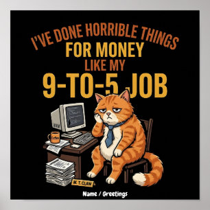 Affiche Chat roux drôle épuisé Humour de travail 9 à 5