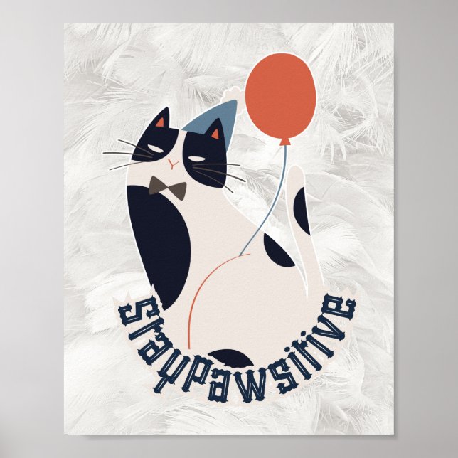 Affiche Chat smoking élégant Restez Pawsitif Inspirant  (Devant)