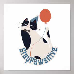 Affiche Chat Smoking Élégant Restez Positive Inspirant