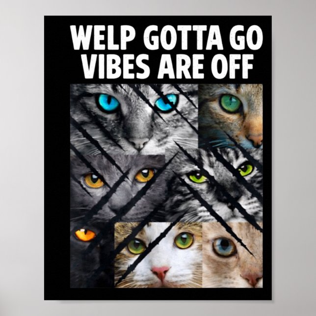 Affiche Chat tabby drôle bébé faut y aller dire sarcastiqu (Devant)