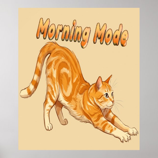 Affiche Chat Tigré Orange en Mode Matin s'étirant Chat Drô (Devant)