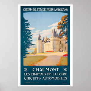 Affiche Château de Chaumont Châteaux de la Vallée de la Lo
